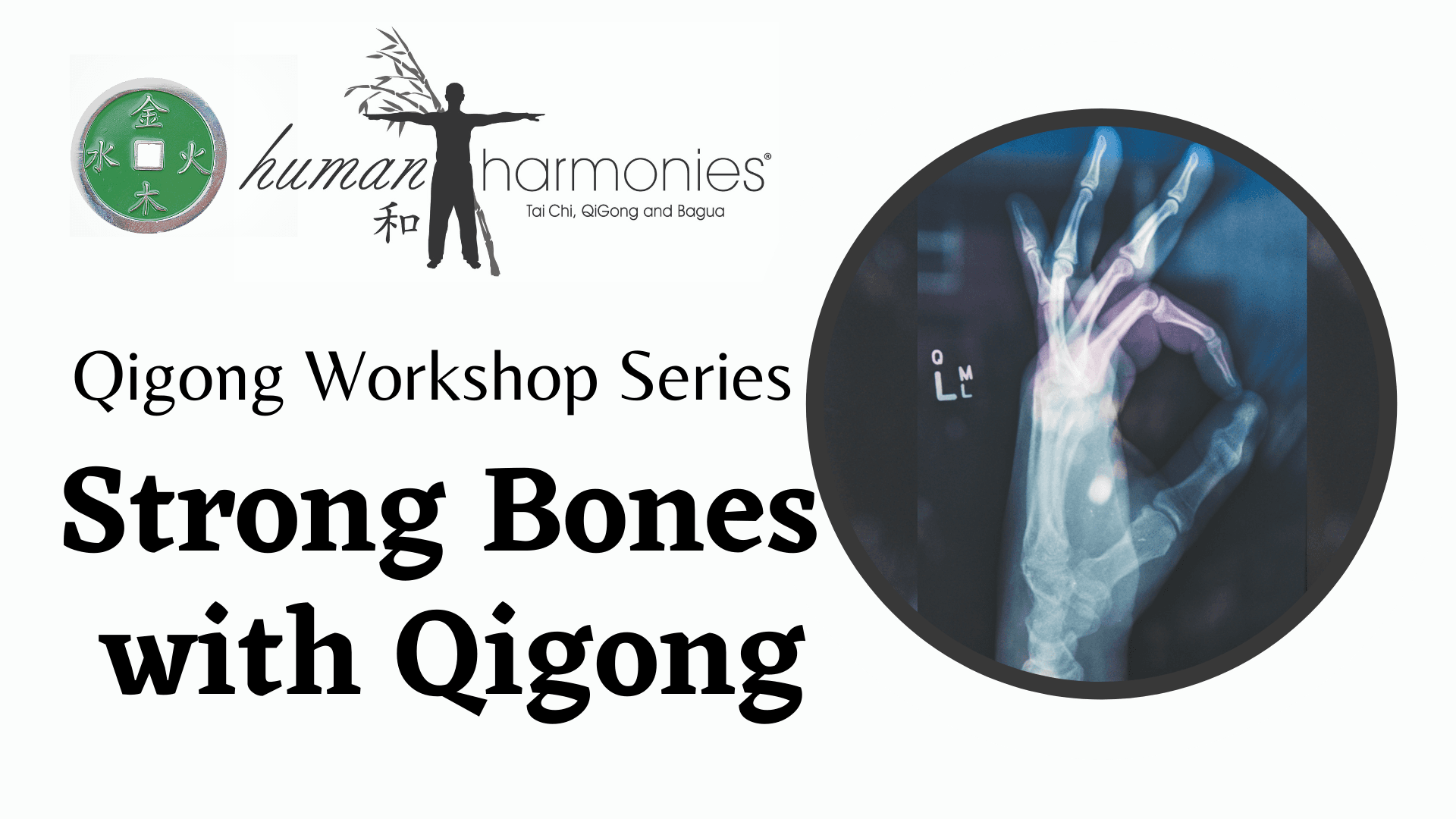 Qigong Workshop: Bone Health